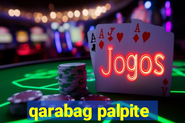 qarabag palpite